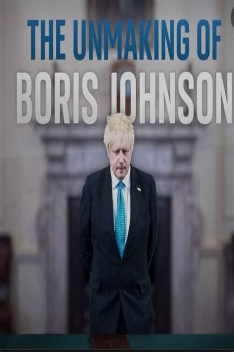 The Unmaking of Boris Johnson-watch