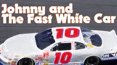 Johnny and The Fast White Car-watch