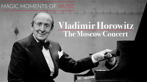 Magic Moments of Music – Horowitz in Moscow-watch