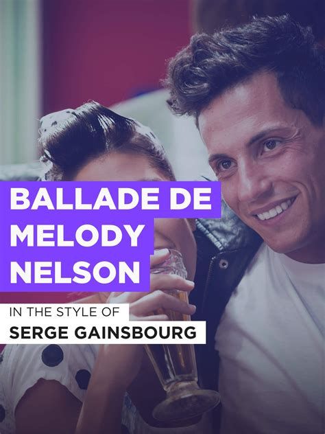 Ballade de Melody Nelson-watch