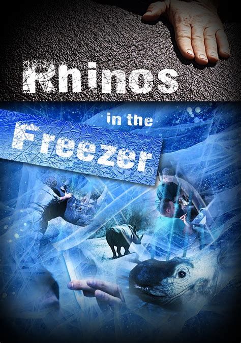 Rhinos in the Freezer-watch