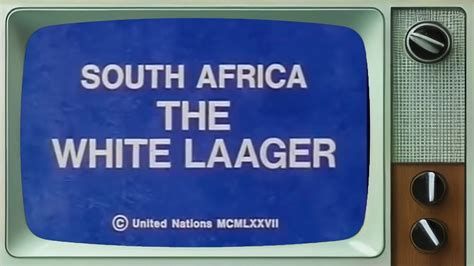 South Africa: The White Laager-watch