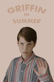 Griffin in Summer-watch