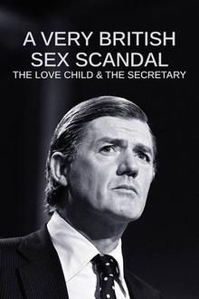 A Very British Sex Scandal: The Love Child & the Secretary-watch