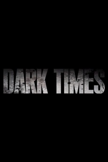 Dark Times-watch