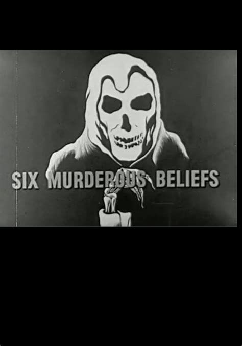 Six Murderous Beliefs-watch