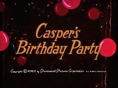 Casper's Birthday Party-watch