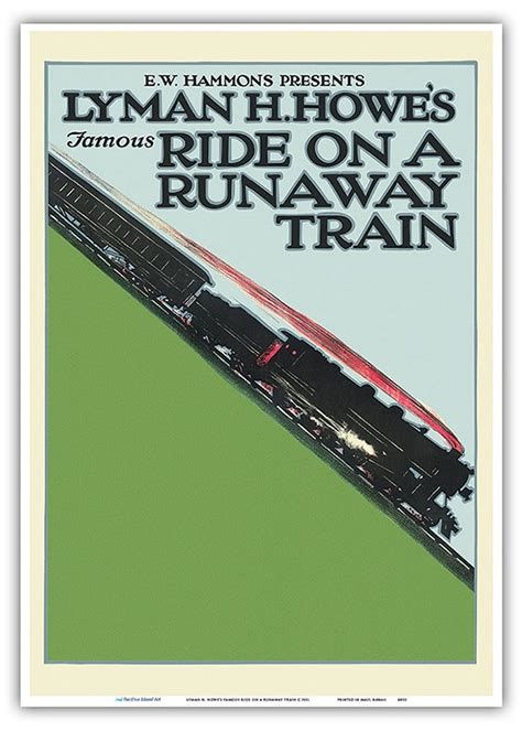 Lyman H. Howe's Famous Ride on a Runaway Train-watch