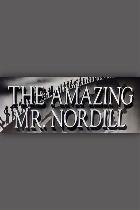 The Amazing Mr. Nordill-watch