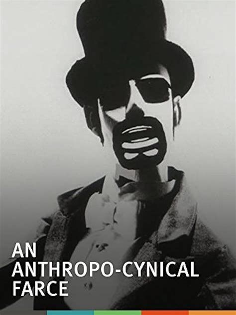 Anthropo-Cynical Farce-watch