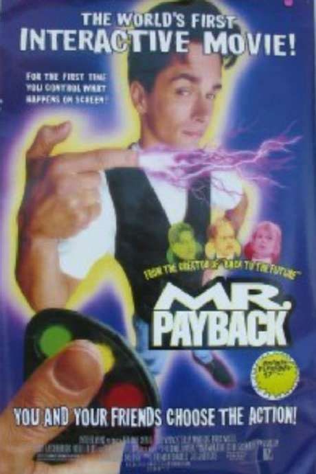 Mr. Payback: An Interactive Movie-watch