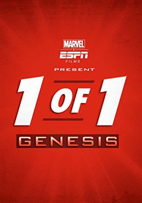 Marvel & ESPN Films Present: 1 of 1 - Genesis-watch