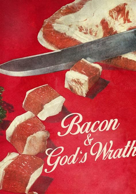 Bacon & God's Wrath-watch