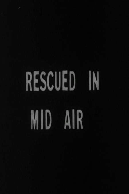 Rescued in Mid-Air-watch