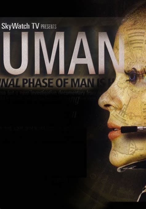 Inhuman: The Next and Final Phase of Man is Here Inhuman: The Next and Final Phase of Man is Here-watch