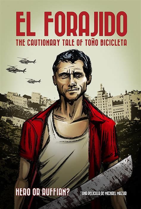 El Forajido: The Cautionary Tale of Toño Bicicleta El Forajido: The Cautionary Tale of Toño Bicicleta-watch