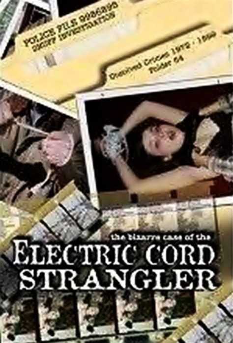 The Electric Cord Strangler 2: I Strangle the Body Electric-watch