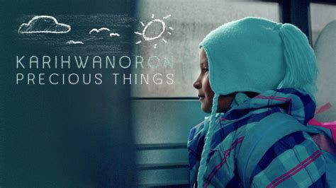 Karihwanoron: Precious Things-watch