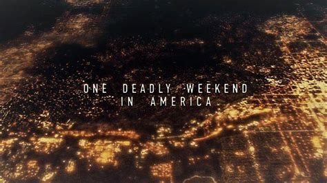 One Deadly Weekend in America-watch