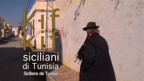 Kif Kif , Siciliani di Tunisia-watch