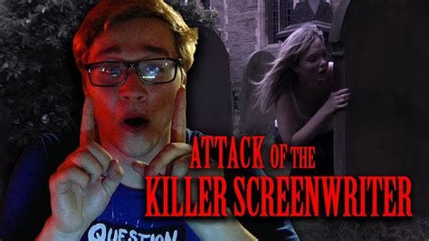 Attack of the Killer Screenwriter Attack of the Killer Screenwriter-watch