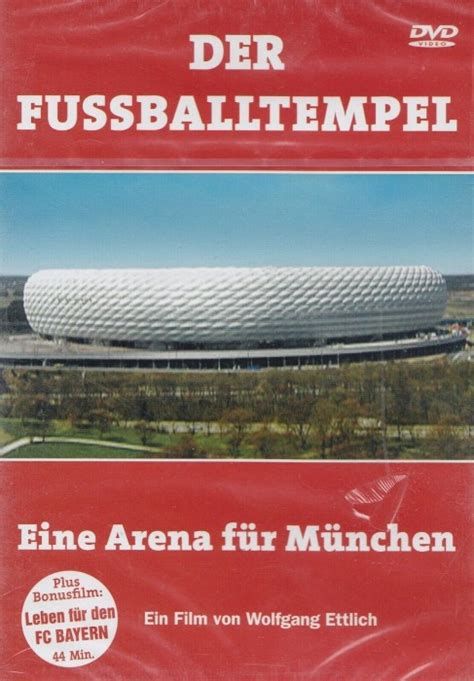 Der Fussballtempel - Eine Arena Für München-watch