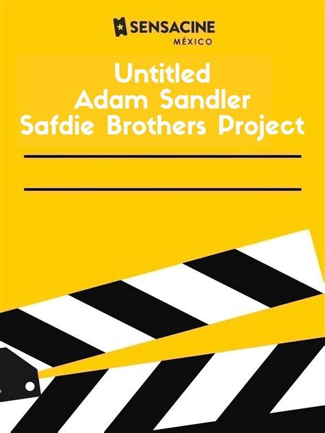 Untitled Adam Sandler/Josh Safdie Project-watch