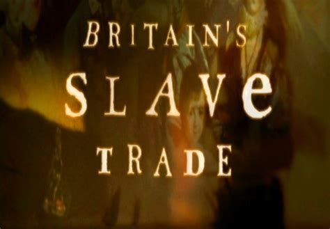 Britain's Slave Trade-watch