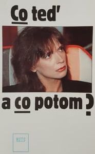 Co teď a co potom? Co teď a co potom?-watch
