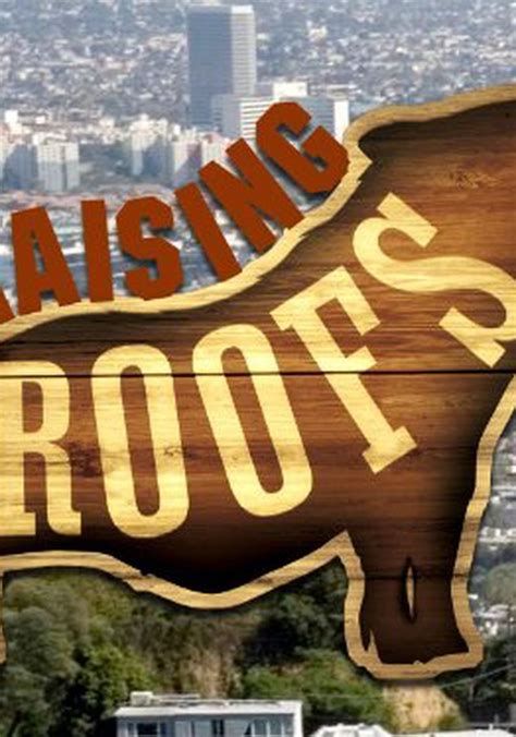 Raising the Roofs-watch