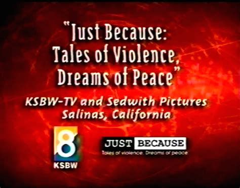 Just Because: Tales of Violence, Dreams of Peace-watch