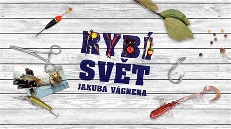 Rybí svět Jakuba Vágnera Rybí svět Jakuba Vágnera-watch