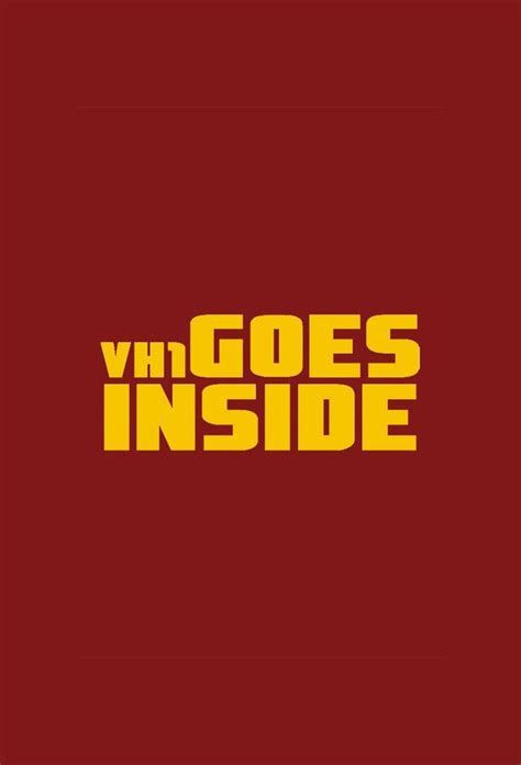 VH1 Goes Inside VH1 Goes Inside-watch