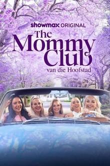 The Mommy Club: Van die Hoofstad-watch