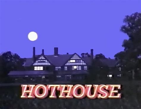 Hothouse-watch