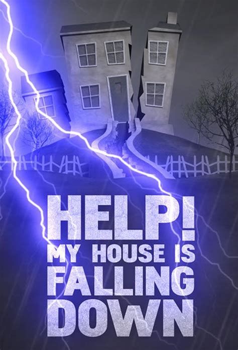 Help! My House is Falling Down Help! My House is Falling Down-watch