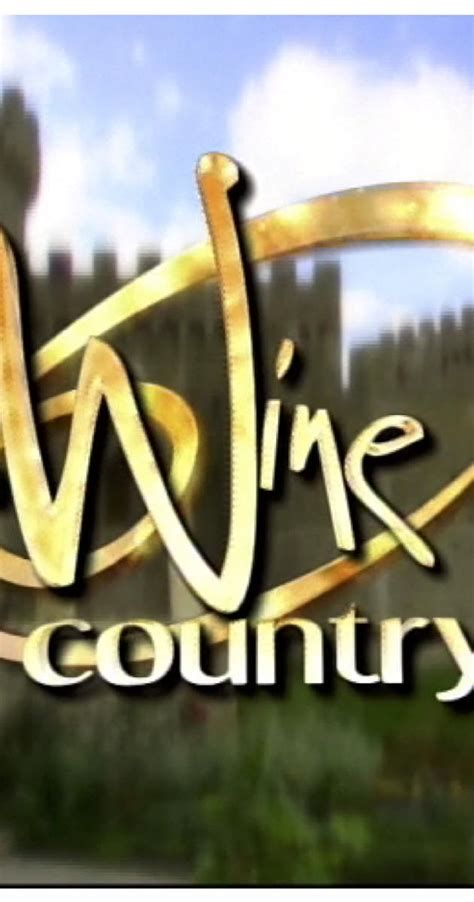 In Wine Country In Wine Country-watch