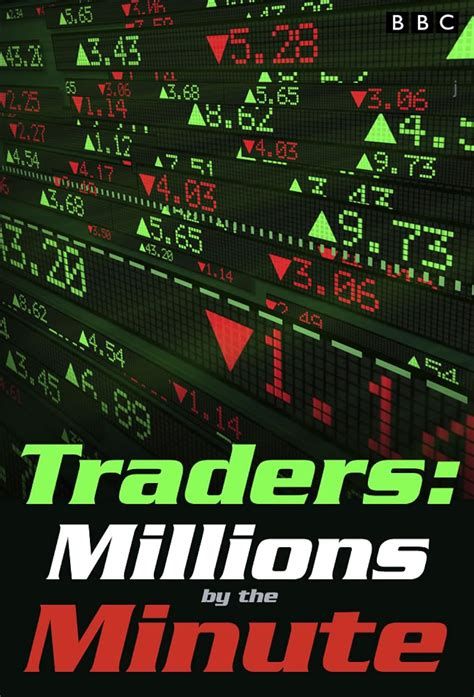 Traders: Millions by the Minute-watch