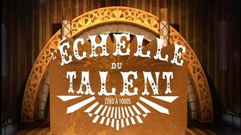 Zéro à 1000$, L'échelle du talent-watch