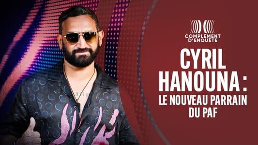 Cyril Hanouna : le nouveau parrain du PAF 2023