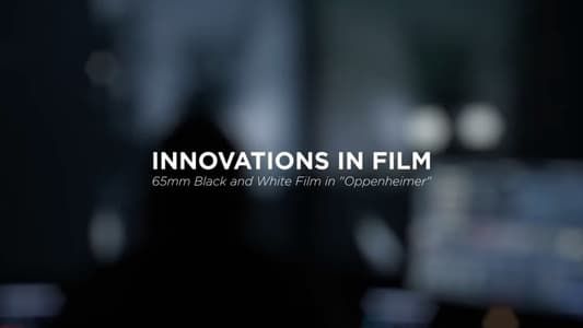 Innovations in Film: 65mm Black and White Film in Oppenheimer 2023
