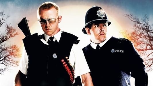 Hot Fuzz 2007