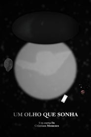 Um Olho que Sonha 