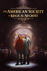 The American Society of Magical Negroes series tv