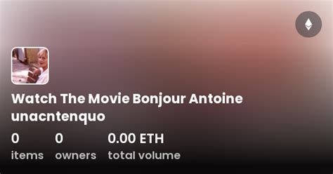 Bonjour Antoine