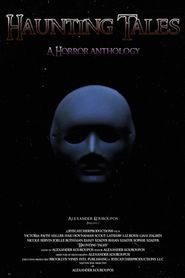 Haunting Tales: A Horror Anthology 