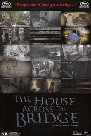 The House Across the Bridge 
