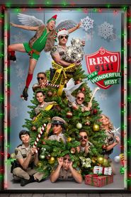 Reno 911 ! : It's a Wonderful Heist 