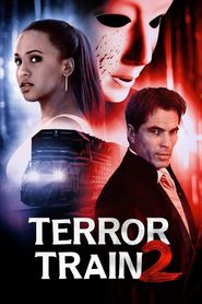 Terror Train 2 series tv