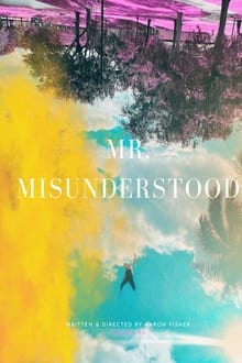 Mr. Misunderstood 